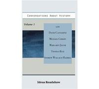 Conversations About History Volume 1 - Howard Burton - Open Agenda Publishing Inc. - Livre en Anglais Howard BurtonHoward Burton (Auteur)