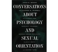 Conversations about Psychology and Sexual Orientation by Glenda M. Russell Glenda M. Russell, Janis S. Bohan (Auteur)