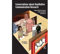 Conversations About Qualitative Communication Research