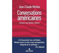 Conversations américaines: Entretiens avec Michael C. Behrent