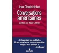 Conversations américaines: Entretiens avec Michael C. Behrent