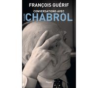 Conversations avec Claude Chabrol