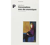 Conversations avec des anorexiques