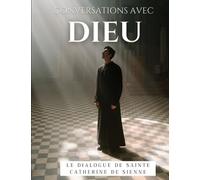 Conversations Avec Dieu