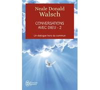 Conversations Avec Dieu T.2 (Aventure Secrete) by Neale Donald Walsch(2006-05-01)
