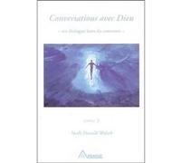 Conversations Avec Dieu - Tome 3