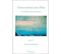 Conversations Avec Dieu - Tome 2