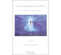 Conversations Avec Dieu - Tome 3
