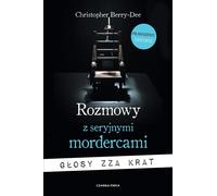 Conversations avec les tueurs en série Christopher Berry-Dee (Buch auf Polnisch)