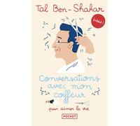 Conversations avec mon coiffeur - Tal Ben-Shahar - Pocket - Poche - Guide