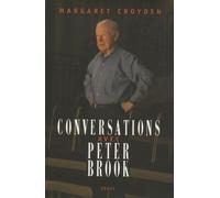 Conversations avec Peter Brook