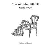 Conversations d'une Petite Fille avec sa Poupée