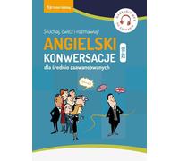 Conversations en anglais pour apprenants intermédiaires (B1-B2) - Richard Brown, Carmen Vallejo, David Waddell (Fremdsprachen : Englisch auf Polnisch)