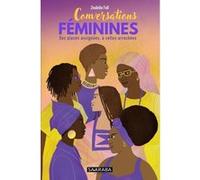 Conversations féminines Zoubida Fall (Auteur)