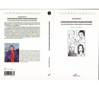 Conversations francophones A la recherche d'une communication interculturelle - Astrid Berrier - L'harmattan - broché - Essai