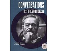 Conversations - Histoires D'un Siècle