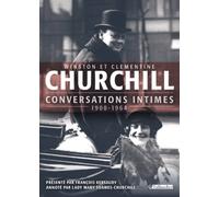 Conversations intimes 1908 - 1964