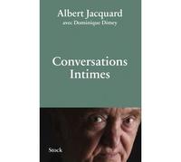 Albert Jacquard – Conversations intimes – Biographie – Broché