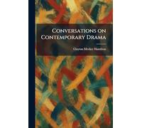Conversations on Contemporary Drama