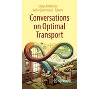 Conversations on Optimal Transport