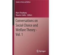 Conversations on Social Choice and Welfare Theory Vol. 1 - Springer Nature Switzerland AG - Springer Nature Switzerland AG - Livre en Anglais - Paperback Springer Nature Switzerland AGSpringer Nature 