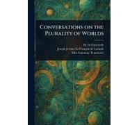 Conversations On The Plurality Of Worlds