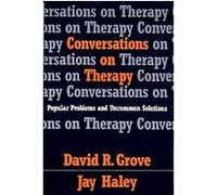 Conversations on Therapy David R. Grove, Jay Haley (Auteur)