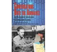 Conversations Over The Airwaves ... And The Deception Transmissions That Hoodwinked The Enemy