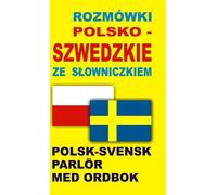 Conversations polono-suédoises avec un sŇowniczek