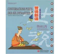 Conversations Pures Des Six Dynasties - Edition Bilingue Français-Chinois