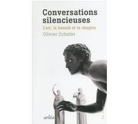 Conversations silencieuses Olivier Schefer (Auteur)