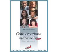 CONVERSATIONS SPIRITUELLES TOME 2