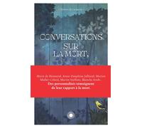Conversations sur la mort, et donc sur la vie - Christian De Cacqueray - Bibli'o - broché - Essai