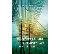 Conversations sur la philosophie, le droit et la politique