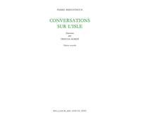 Conversations sur l'Isle Entretiens avec Tristan Hordé - Pierre Bergounioux - William Blake - broché - Entretien