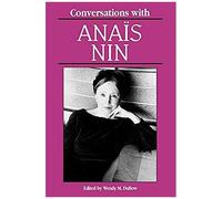 Conversations With Anais Nin