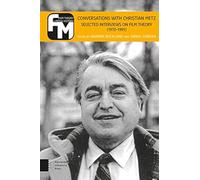 Conversations With Christian Metz