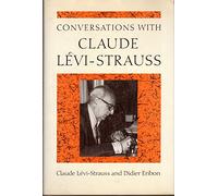 Conversations With Claude Levi-Strauss
