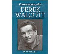 Conversations With Derek Walcott, Literary Conversations Series Derek Walcott, William Baer (Auteur)