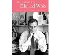 Conversations With Edmund White