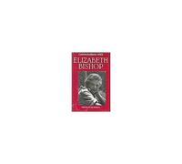 Conversations With Elizabeth Bishop