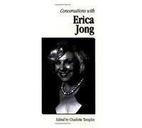 Conversations With Erica Jong