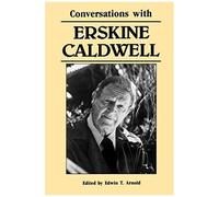 Conversations With Erskine Caldwell