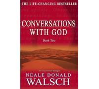 Conversations with God - Book 2: An uncommon dialogue