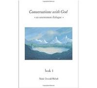 Conversations With God, Conversations With God Series Neale Donald Walsch (Auteur)
