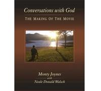 Conversations With God Monty Joynes, Neale Donald Walsch (Auteur)