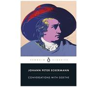 Conversations With Goethe