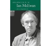 Conversations With Ian Mcewan