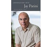 Conversations With Jay Parini
