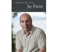 Conversations With Jay Parini